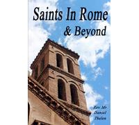 Saints In Rome and Beyond