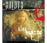 Saints - King Of The Sun / King Of The Midnight S