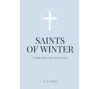 Saints of Winter: Catholic Devotional