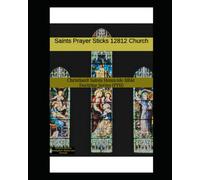 Saints Prayer Sticks 12812 Church: Christianit Saints Homicide Bible Doctrine Series (PTII)