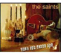 Saints,the - Spit the Blues Out