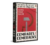 Saira Shah Halim Comrades and Comebacks (Copertina rigida)