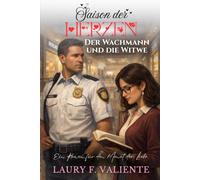 Saison der Herzen: Der Wachmann und die Witwe