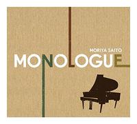 SAITO, MORIYA - MONOLOGUE