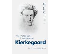 Saitya Brata Das The Political Theology of Kierkegaard (Copertina rigida)
