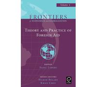 Sajal Lahiri Theory and Practice of Foreign Aid (Copertina rigida)