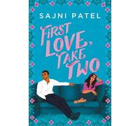 Sajni Patel First Love, Take Two (Tascabile)