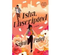 Sajni Patel Isha, Unscripted (Tascabile)