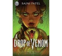 Sajni Patel Rick Riordan Presents: A Drop of Venom (Copertina rigida)