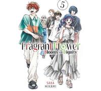 Saka Mikami The Fragrant Flower Blooms With Dignity 5 (Tascabile)