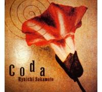 Sakamoto, Ryuichi - Coda
