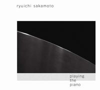 Sakamoto, Ryuichi - Playing The Piano (2 CD)