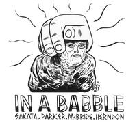 Sakata / Parker / Mcbride / Herndon - In A Babble / Live At Umbrella Music Festival, The Hideout, Chicago