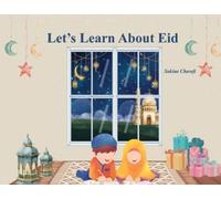 Sakina Charafi Let's Learn About Eid (Tascabile)