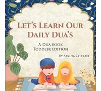 Sakina Charafi Let's Learn Our Daily Dua's (Tascabile)