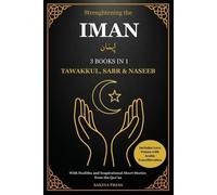 Sakina Press Strengthening the Iman (Tascabile)