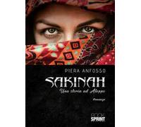 Sakinah. Una storia ad Aleppo