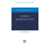 Sako Musterd Advanced Introduction to Urban Segregation (Copertina rigida)