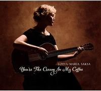 Saksa, Lotta-Maria - You'Re The Cream In My..