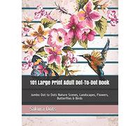 Sakura Dots 101 Large Print Adult Dot-To-Dot Book (Tascabile)