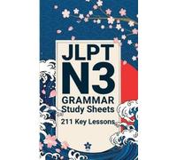 Sakura Edition JLPT N3 Grammar Study Sheets (Tascabile) Jlpt Grammar Made Easy