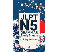 Sakura Edition JLPT N5 Grammar Study Sheets (Tascabile) Jlpt Grammar Made Easy
