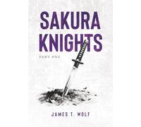 Sakura Knights - Part One