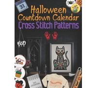 Sakura Mai Halloween Countdown Calendar Cross Stitch Patterns (Tascabile)