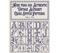 Sakura Mai More than 300 Authentic Vintage Alphabet Cross Stitch Pat (Tascabile)