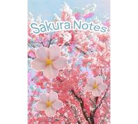 Sakura Notes: Dein Notizbuch für Gedanken, Träume & Ideen