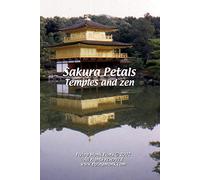 Sakura Petals - Temples and Zen