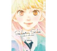 Sakura, Saku - Liebe in voller Blüte 03
