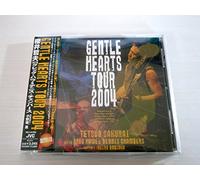 Sakurai, Tetsuo - Gentle Hearts Tour 2004