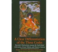 Sakya Pandita Kunga Gyaltsh A Clear Differentiation of the Three Cod (Tascabile)