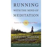 Sakyong Mipham Running with the Mind of Meditation (Tascabile)