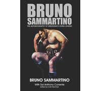 Sal Anthony Corrente – Bruno Sammartino – Black & White Edition – Tascabile