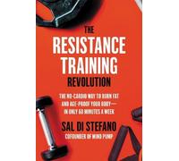 Sal Di Stefano The Resistance Training Revolution (Copertina rigida)