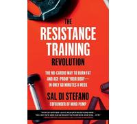 Sal Di Stefano The Resistance Training Revolution (Tascabile)