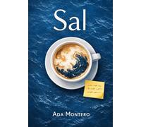 Sal: Hay heridas que solo se curan con agua salada