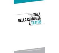 Sala della comunità e teatro