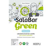 SALABAR GREEN - PRIMO BIENNIO + QUADERNO PER LA DIDATTICA INCLUSIVA - GALEAZZI