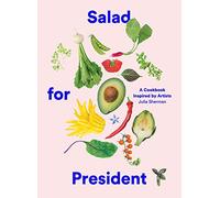 Julia Sherman Salad for President (Copertina rigida)