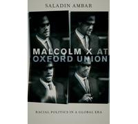 Saladin Ambar Malcolm X at Oxford Union (Copertina rigida)