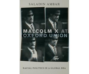 Saladin Ambar Malcolm X at Oxford Union (Tascabile)
