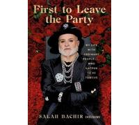 Salah Bachir Jami Bernard First to Leave the Party (Copertina rigida)