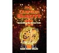 Salah-Eddin Gherbi The Quantum Blueprint (Tascabile)