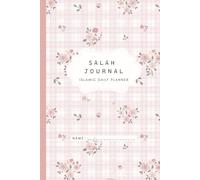 Salah Journal: Islamic Daily Planner | Muslim Prayer Tracker | Islamic Notebook for Girls | Pastel Pink