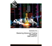 Salahddine Krit Mastering Advanced Trading Strategies (Tascabile)