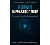 Salakiaku Bruno Gerson Eduardo Human Infrastructure (Tascabile)