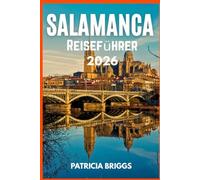 SALAMANCA Reiseführer 2026